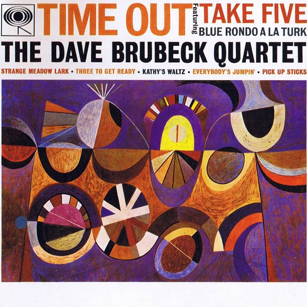 The Dave Brubeck Quartet Time Out 1959. Columbia Records