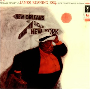 James Rushing Esq., The Jazz Odyssey of James Rushing Esq. 1957. Columbia Records